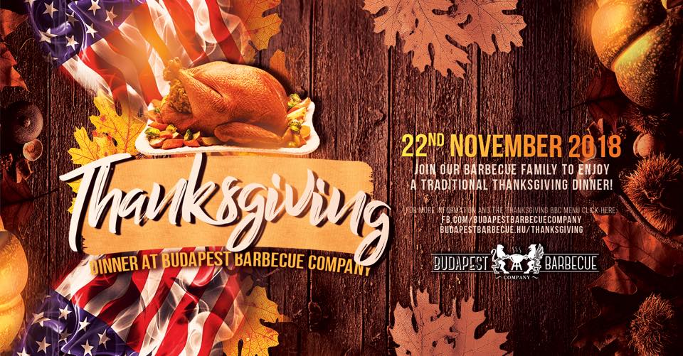 Thanksgiving Dinner, Budapest Barbecue Company, 22 November