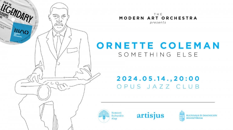 Legendary Albums Series: Ornette Coleman, Opus Jazz Club Budapest, 14 May