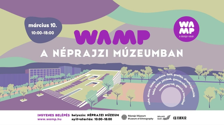 WAMP - the Hungarian Design Market, Museum of Ethnography Budapest, 10 March