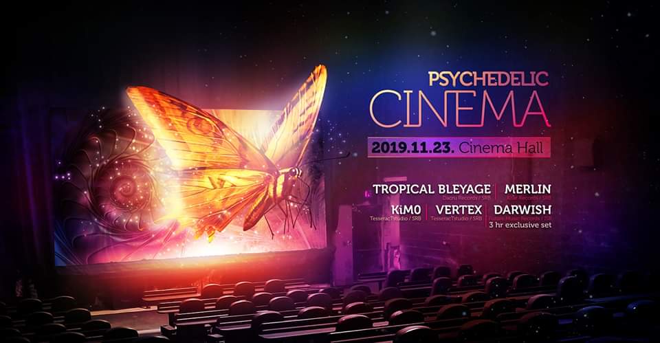 Psychedelic Cinema @ Cinema Hall Budapest, 23 November